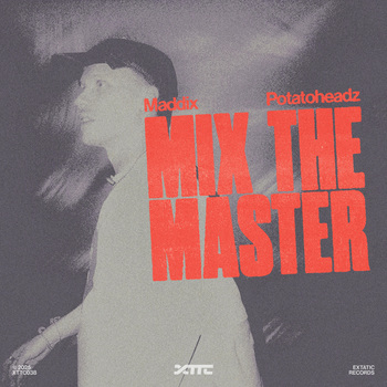Maddix - Mix The Master