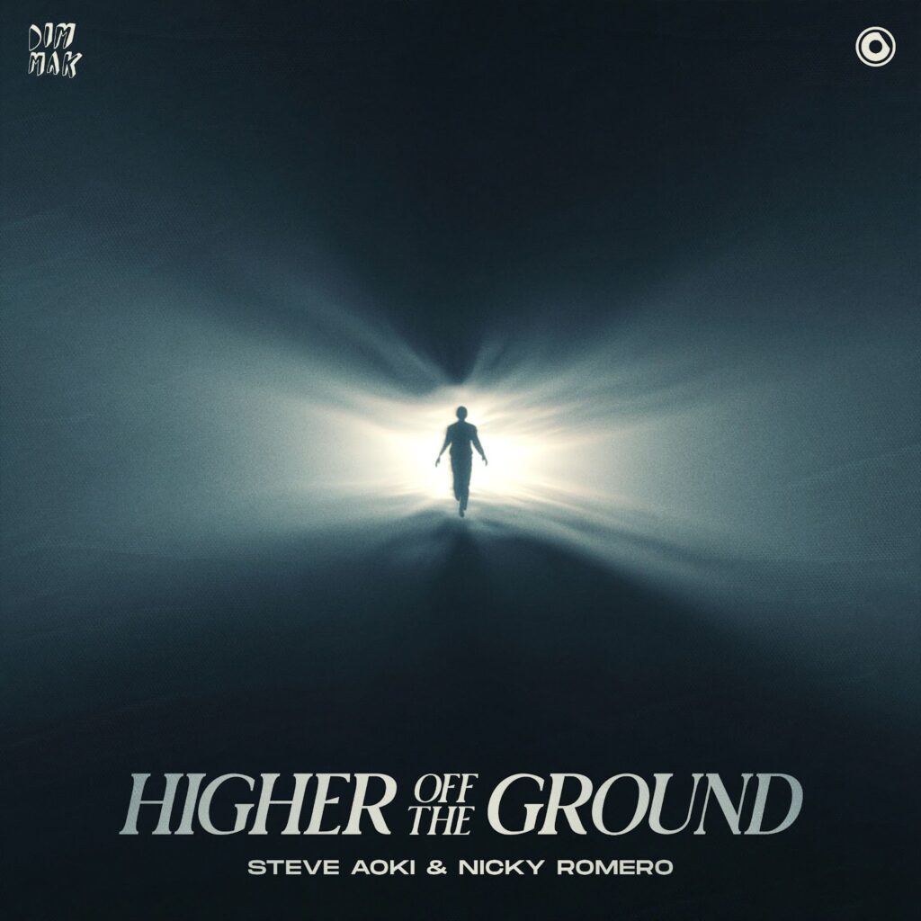 Steve Aoki & Nicky Romero-Higher Off The Ground